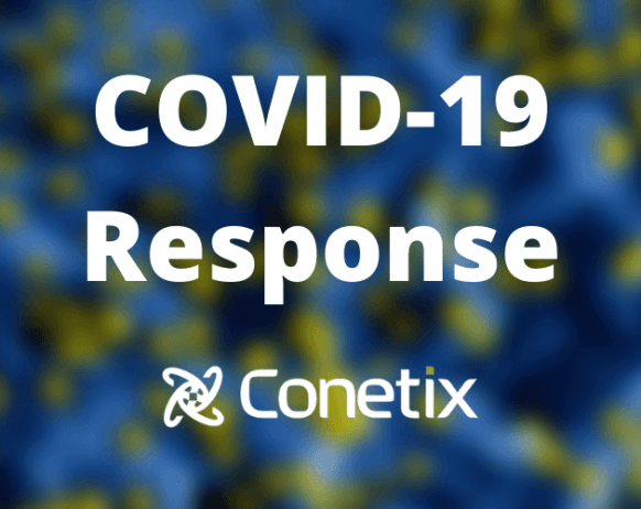 covid-19 (coronavirus) - conetix response